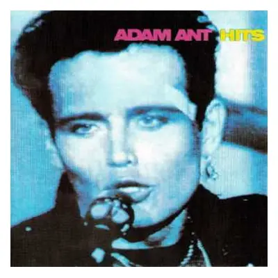 CD Adam Ant: Hits