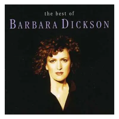 CD Barbara Dickson: The Best Of Barbara Dickson