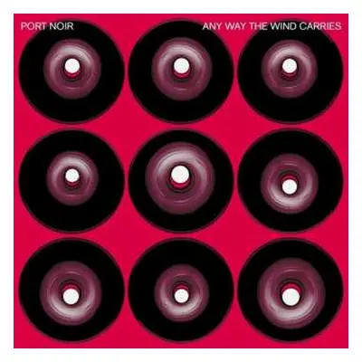 CD Port Noir: Any Way The Wind Carries