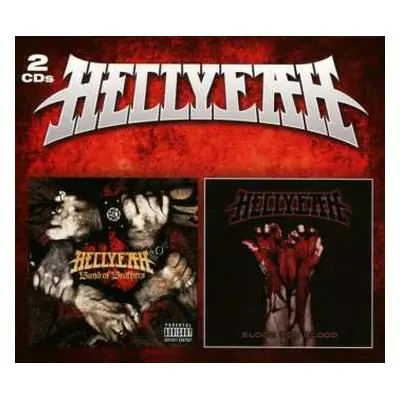 2CD Hellyeah: Blood For Blood / Band Of Brothers