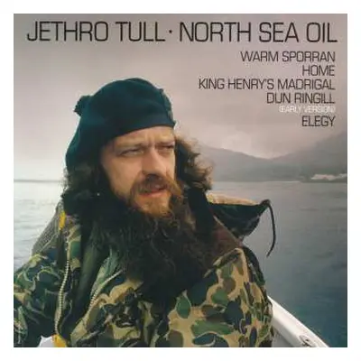 EP Jethro Tull: North Sea Oil