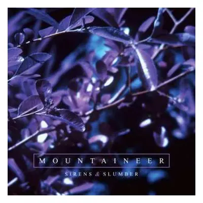 CD Mountaineer: Sirens & Slumber