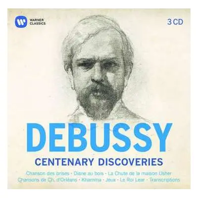 3CD Various: Debussy - Centenary Discoveries