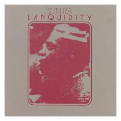 LP Sun Ra: Lanquidity