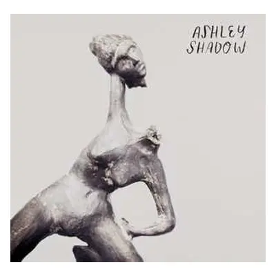 LP Ashley Shadow: Ashley Shadow