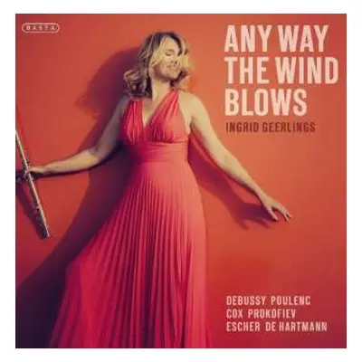 CD Ingrid Geerlings: Ingrid Geerlings - Any Way The Wind Blows