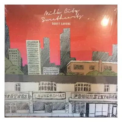 LP Scott Lavene: Milk City Sweethearts