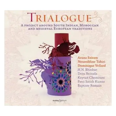 CD Various: Trialogue - A Project Around South Indian,morocan & Medieval European Traditions