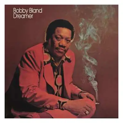 LP Bobby Bland: Dreamer