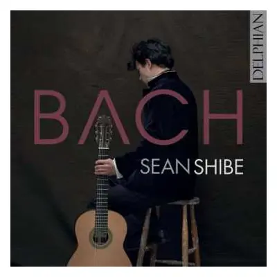 CD Sean Shibe: Bach