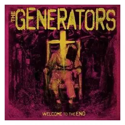 LP The Generators: Welcome To The End