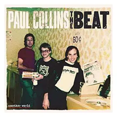 CD Paul Collins' Beat: Another World (The Best Of The Archives) DIGI