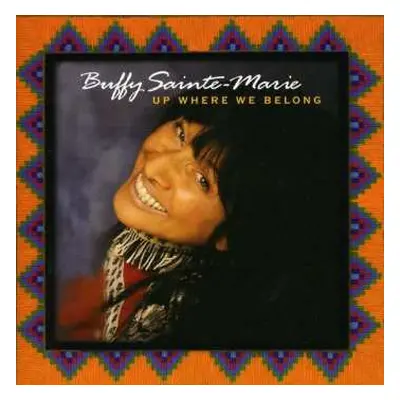 CD Buffy Sainte-Marie: Up Where We Belong