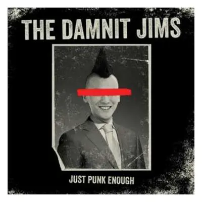 CD The Damnit Jims: Just Punk Enough