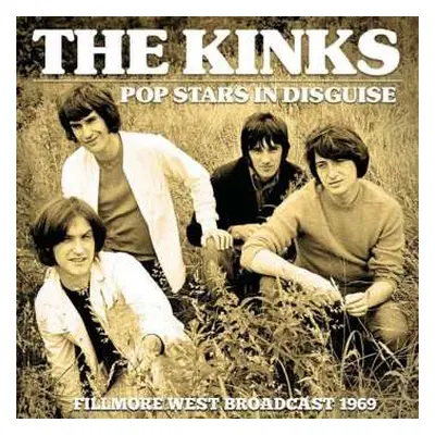 CD The Kinks: Pop Stars In Disguise