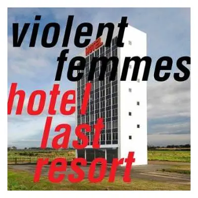 LP Violent Femmes: Hotel Last Resort Yello