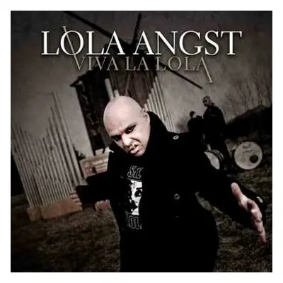 2CD Lola Angst: Viva La Lola