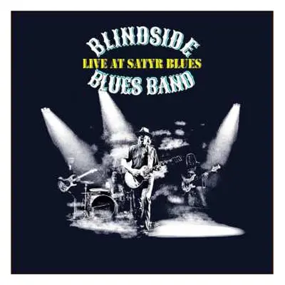 CD Blindside Blues Band: Live At Satyr Blues