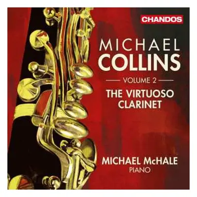 CD Michael Collins: The Virtuoso Clarinet (Volume 2)