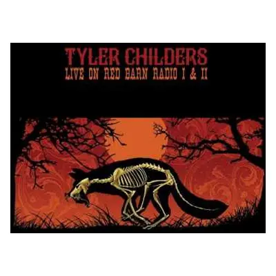 CD Tyler Childers: Live On Red Barn Radio I & II