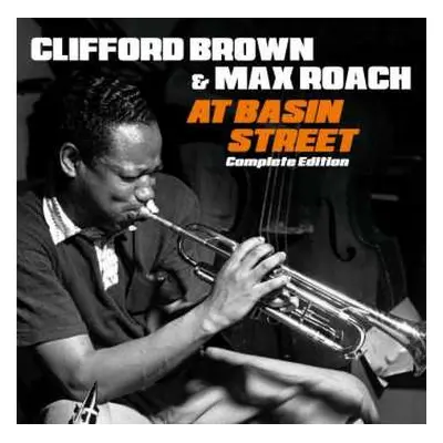 2CD Clifford Brown And Max Roach: At Basin Street