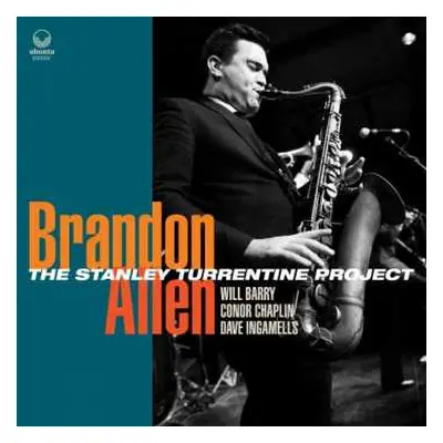 CD Brandon Allen: The Stanley Turrentine Project