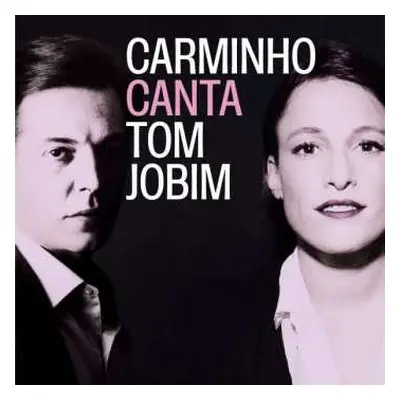 CD Carminho: Carminho Canta Tom Jobim