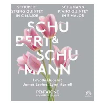 SACD Robert Schumann: String Quintet In C Major / Piano Quintet In E Major