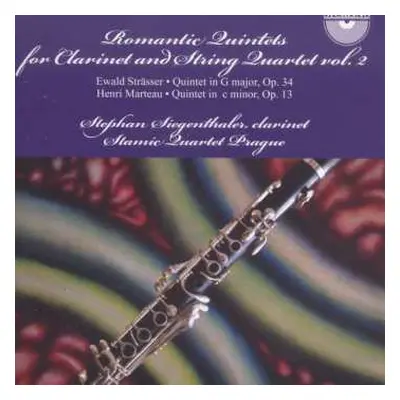 CD Stamic Quartet: Romantic Quintets For Clarinet And String Quartet Vol 2