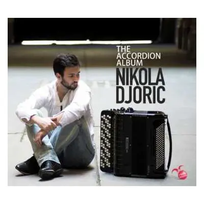 CD Nikola Djorić: The Accordion Album