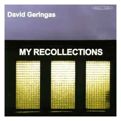 CD David Geringas: My Recollections