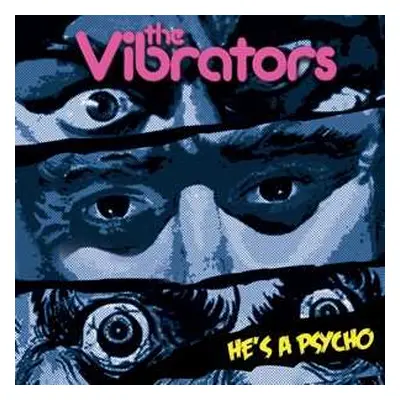 SP The Vibrators: 7-he's A Psycho