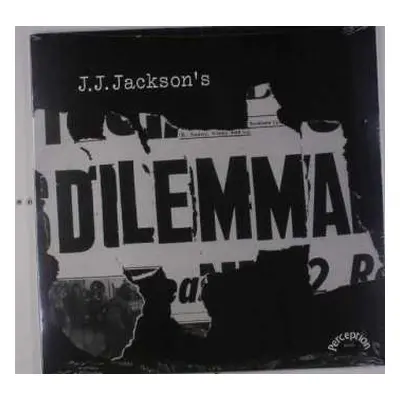 LP J.J. Jackson's Dilemma: J.J. Jackson's Dilemma