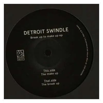 LP Detroit Swindle: Break Up To Make Up EP