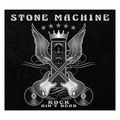 CD Stone Machine: Rock Ain't Dead