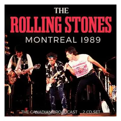 2CD The Rolling Stones: Montreal 1989