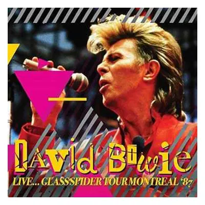 CD David Bowie: Live...Glass Spider Tour Montreal '87