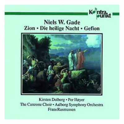 CD Niels Wilhelm Gade: Zion Op.49