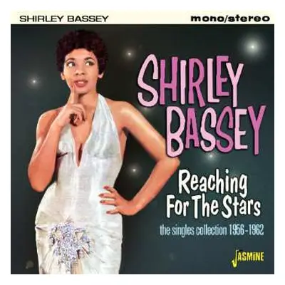 2CD Shirley Bassey: Reaching For The Stars - The Singles Collection 1956-1962