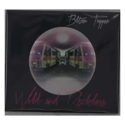 CD Blitzen Trapper: Wild And Reckless