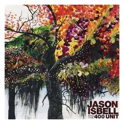 2LP Jason Isbell And The 400 Unit: Jason Isbell And The 400 Unit CLR