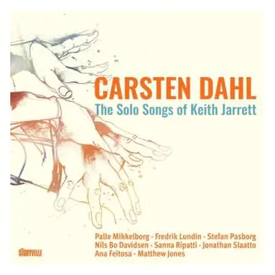 CD Carsten Dahl Trinity: The Solo Songs Of Keith Jarrett