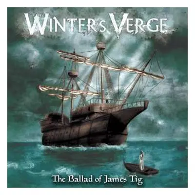 CD Winter's Verge: The Ballad Of James Tig