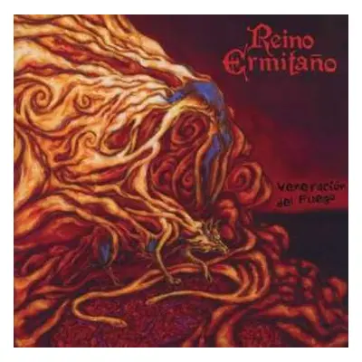 CD Reino Ermitaño: Veneración Del Fuego