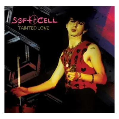 SP Soft Cell: Tainted Love LTD | CLR