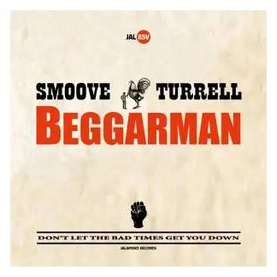 SP Smoove + Turrell: Beggarman LTD