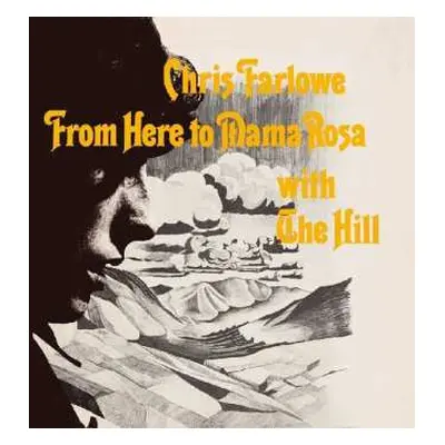 LP Chris Farlowe: From Here To Mama Rosa