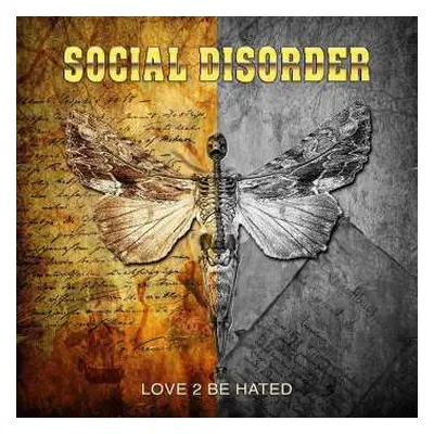 CD Social Disorder: Love 2 Be Hated