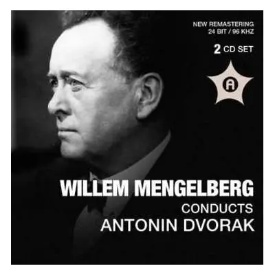 2CD Antonín Dvořák: Willem Mengelberg Conducts Antonin Dvořák