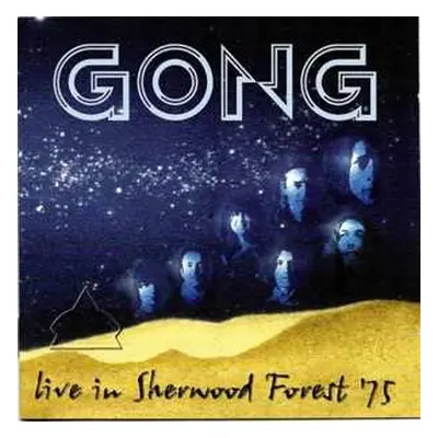 CD Gong: Live In Sherwood Forest '75